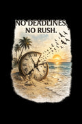 No Deadlines. No Rush. Oversized Tee